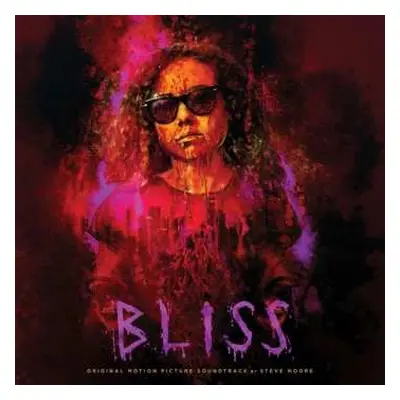 LP Steve Moore: Bliss Original Motion Picture Soundtrack