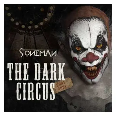 2CD Stoneman: The Dark Circus