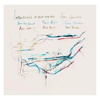 2CD Alex Goodman: Impressions In Blue And Red