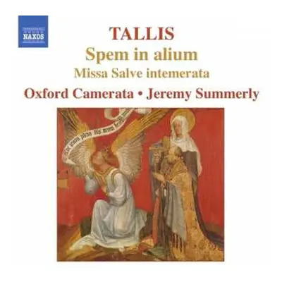 CD Thomas Tallis: Spem In Alium • Missa Salve Intemerata