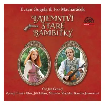 CD Jan Čenský: Gogela, Macharáček: Tajemství Staré B