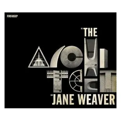 LP Jane Weaver: The Architect