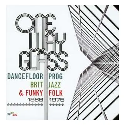 3CD/Zestaw pudełkowy Various: One Way Glass (Dancefloor Prog, Brit Jazz & Funky Folk 1968-1975)