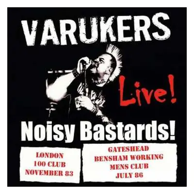 CD The Varukers: Noisy Bastards!