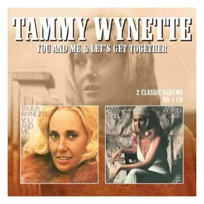 CD Tammy Wynette: You And Me & Let's Get Together