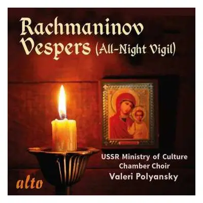 CD Sergei Vasilyevich Rachmaninoff: Vespers (All-Night Vigil) op. 37