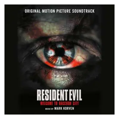 2LP Mark Korven: Resident Evil Welcome To Raccoon City (Original Motion Picture Soundtrack) LTD 