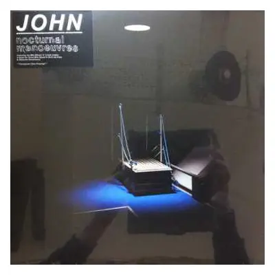 LP John: Nocturnal Manoeuvres LTD | CLR