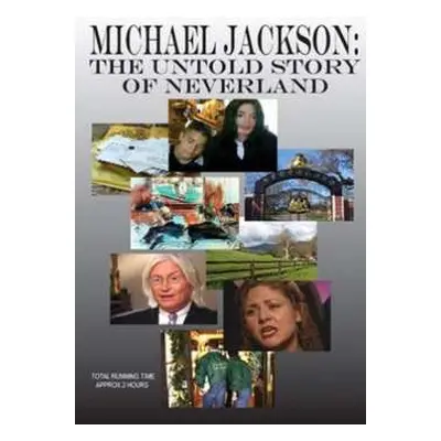 DVD Michael Jackson: Untold Story Of Neverland