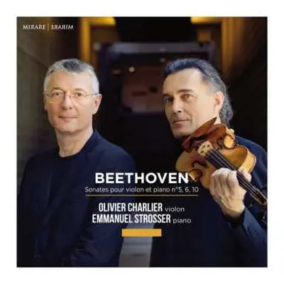 CD Ludwig van Beethoven: SONATES POUR VIOLON ET PIANO n° 5, 6 et 10