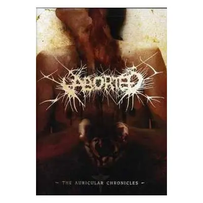 DVD Aborted: The Auricular Chronicles