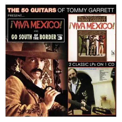 CD Tommy Garrett: Viva Mexico! & Go South Of The Border Vol. 3