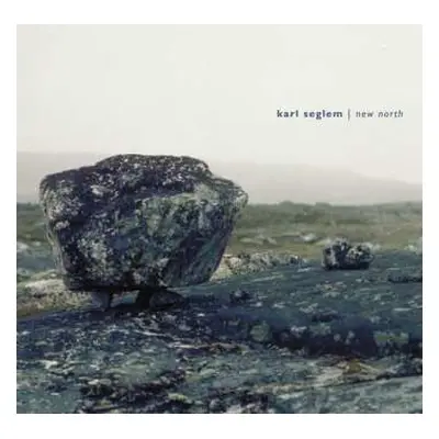 CD Karl Seglem: New North