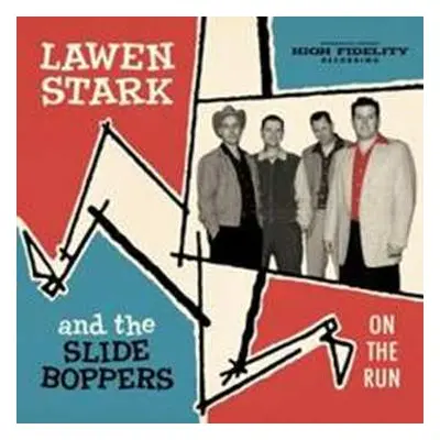 CD Lawen Stark And The Slide Boppers: On The Run