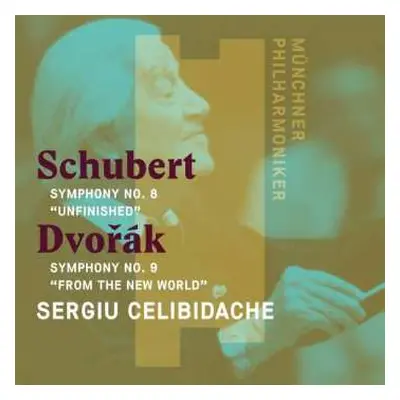 CD Antonín Dvořák: Symphony No. 8 "Unfinished" / Symphony No. 9 "From The New World"