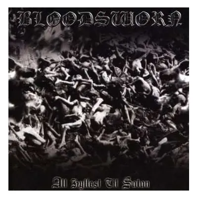 CD Bloodsworn: All Hyllest Til Satan