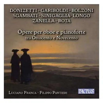 CD Filippo Pantieri: Opere Per Oboe E Pianoforte Tra Ottocento E Novecento