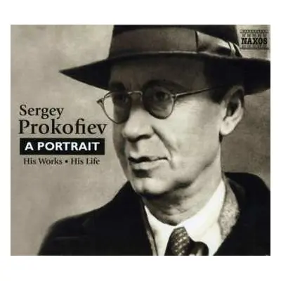 2CD S. Prokofiev: Sergej Prokofieff - A Portrait