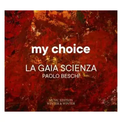 CD Johannes Brahms: La Gaia Scienza - My Choice