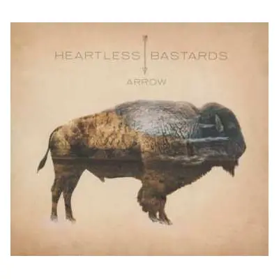 CD Heartless Bastards: Arrow