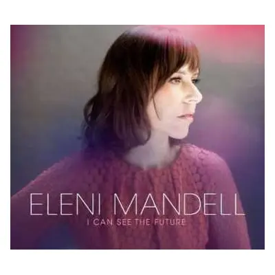 2LP Eleni Mandell: I Can See The Future