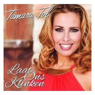 CD Tamara Tol: Laat Ons Klinken