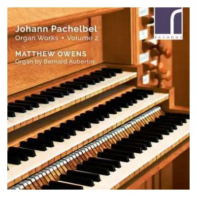 CD Johann Pachelbel: Sämtliche Orgelwerke Vol.2