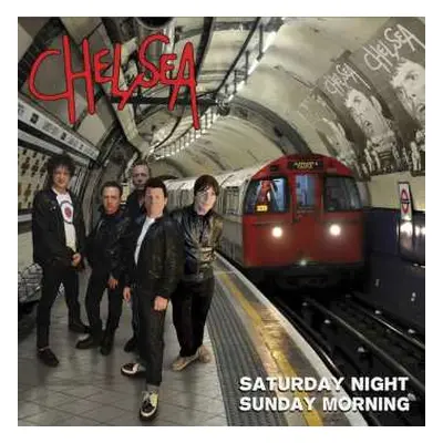 CD Chelsea: Saturday Night Sunday Morning