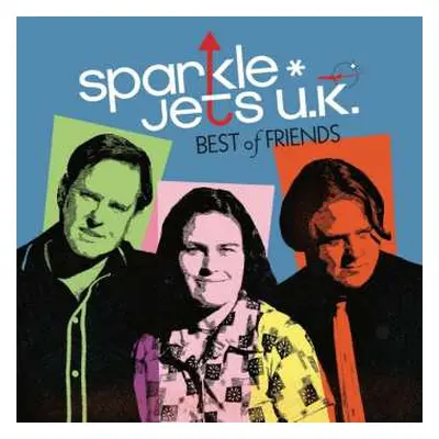 CD sparkle*jets u.k.: Best Of Friends