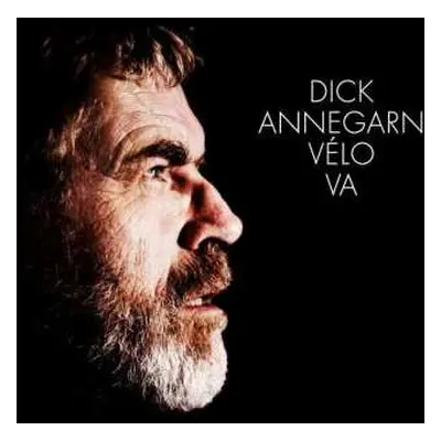 CD Dick Annegarn: Vélo Va