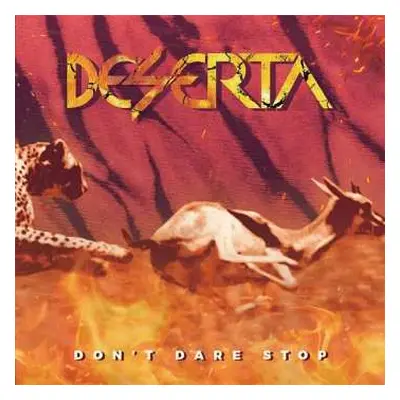 CD Deserta: Don't Dare Stop