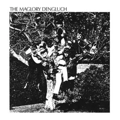 2CD The Maglory Dengluch: Maglory Dengluch DLX