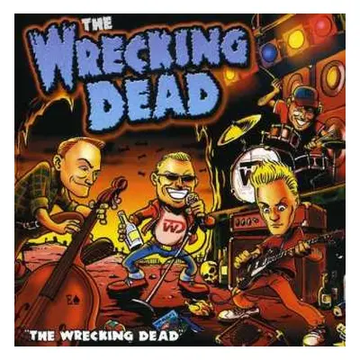 CD The Wrecking Dead: The Wrecking Dead