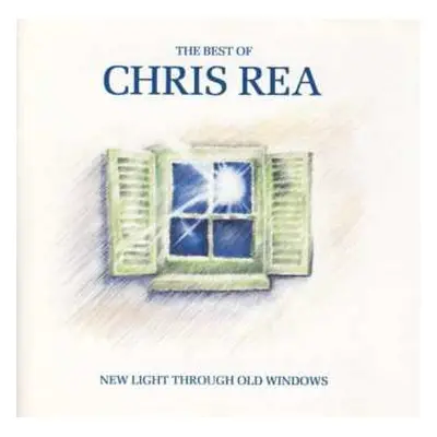 CD Chris Rea: New Light Through Old Windows (The Best Of Chris Rea)