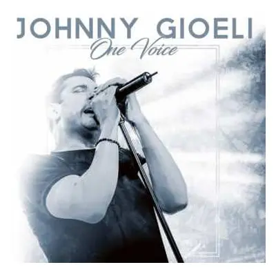 CD Johnny Gioeli: One Voice