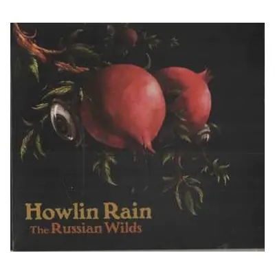 CD Howlin Rain: The Russian Wilds