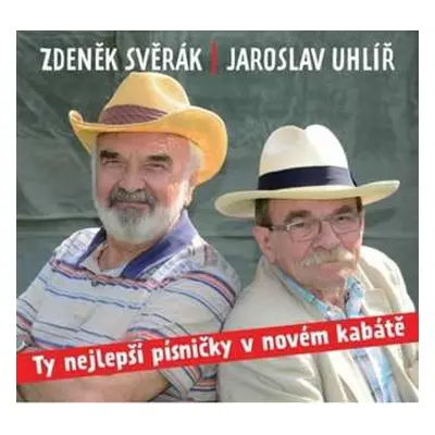 CD Jaroslav Uhlíř: Ty Nejlepší Písničky V Novém Kabátě