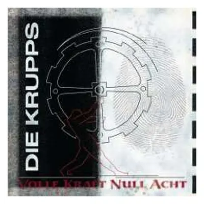 CD Die Krupps: Volle Kraft Null Acht