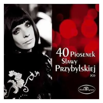 2CD Sława Przybylska: 40 Piosenek Sławy Przybylskiej