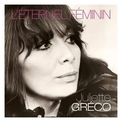 2LP Juliette Gréco: L'Eternel Féminin