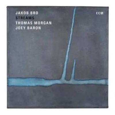 LP Jakob Bro: Streams