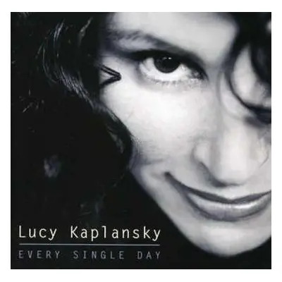 CD Lucy Kaplansky: Every Single Day