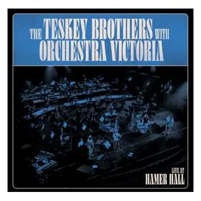 CD The Teskey Brothers: Live At Hamer Hall