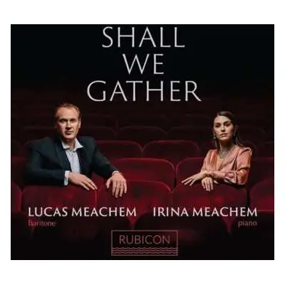 CD Lucas Meachem: Shall We Gather