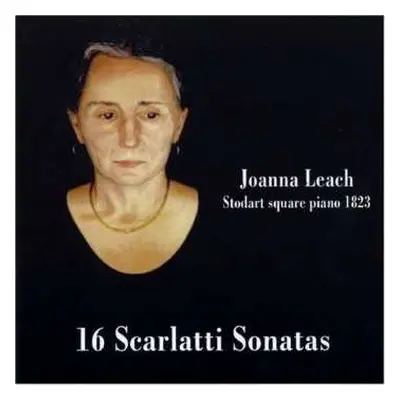 CD Domenico Scarlatti: 16 Scarlatti Sonatas