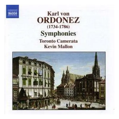 CD Karl Von Ordonez: Symphonies