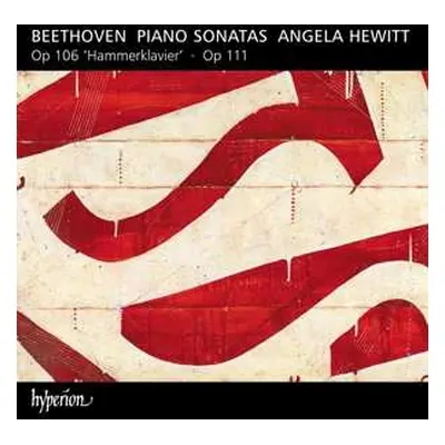 CD Ludwig van Beethoven: Piano Sonatas Op.106 "Hammerklavier" - Op.111