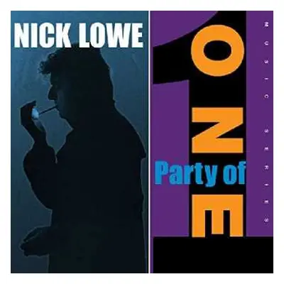 2LP Nick Lowe: Party Of One