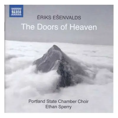 CD Ēriks Ešenvalds: The Doors Of Heaven