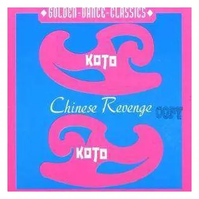 LP Koto: Chinese Revenge LTD | CLR